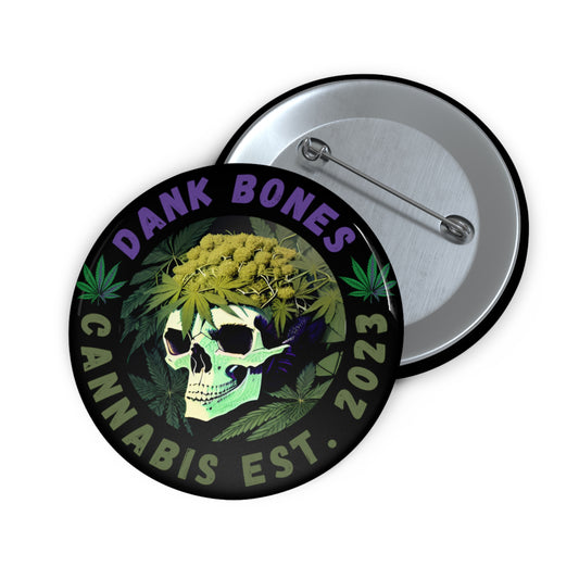 Dank Bones Est. 2023 Pin No. 1 - Express Your 420 Weed Spirit with Our AI-Generated Cannabis Logo Gift Pin! - Available in 3 Sizes